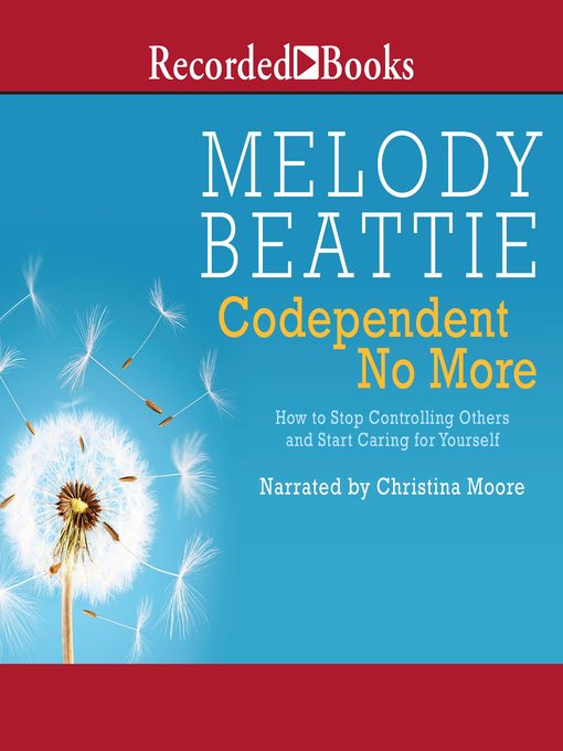 Title details for Codependent No More by Melody Beattie - Wait list